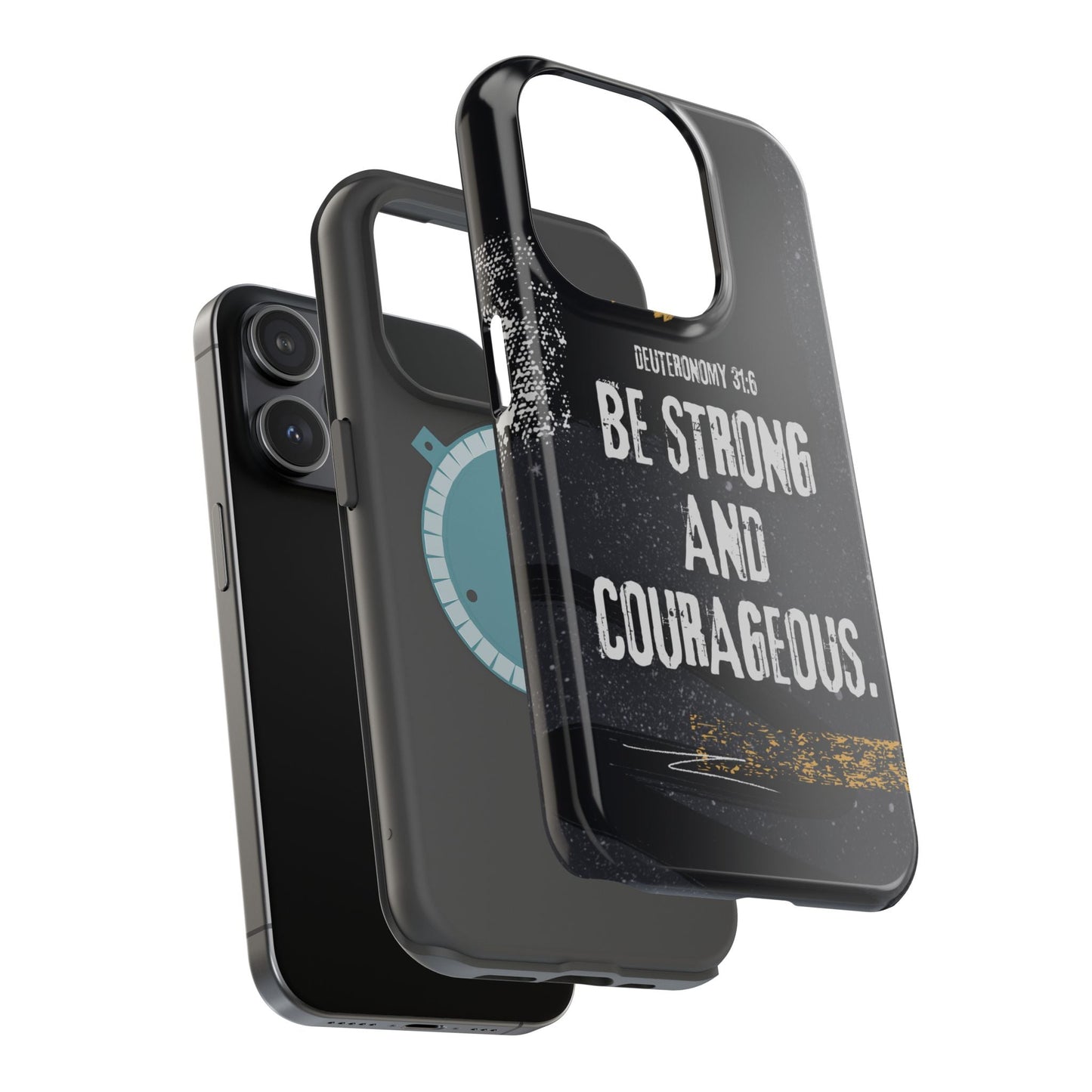 Be Strong and Courageous - MagSafe iPhone Case - BOGO Cases