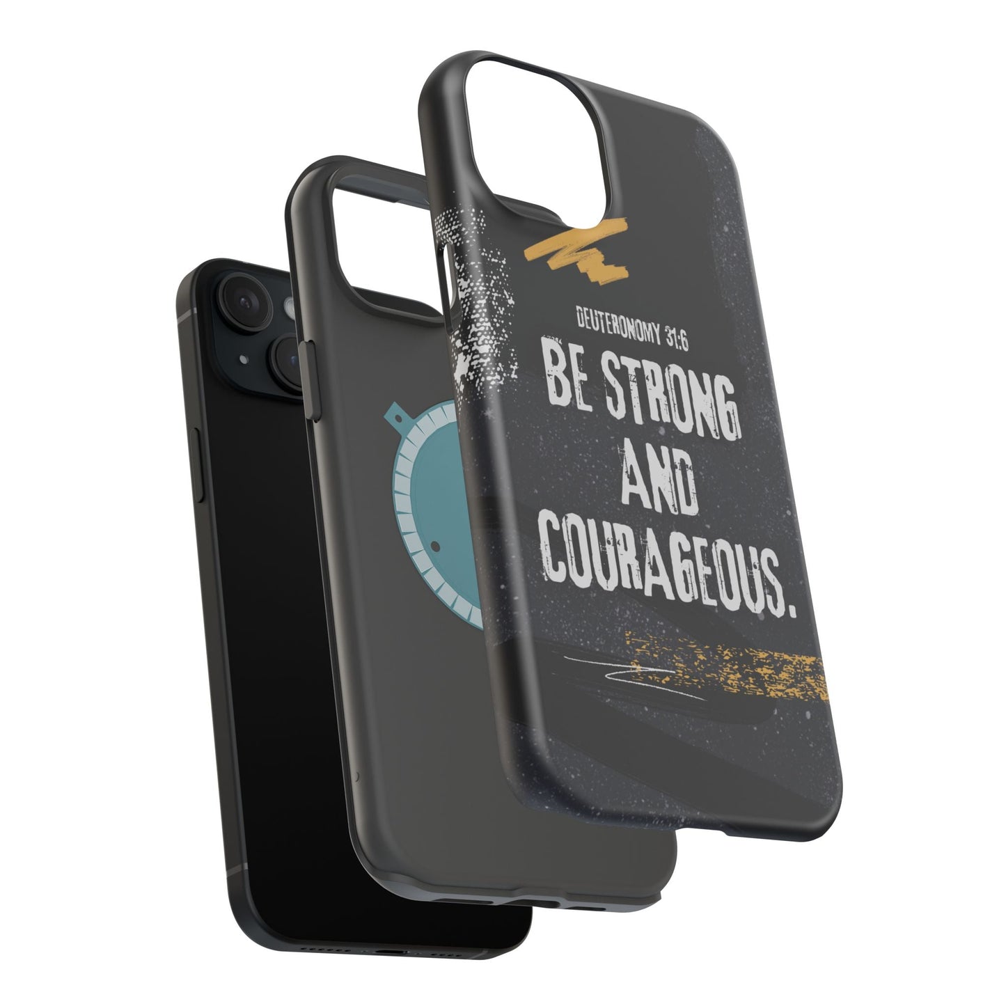Be Strong and Courageous - MagSafe iPhone Case - BOGO Cases