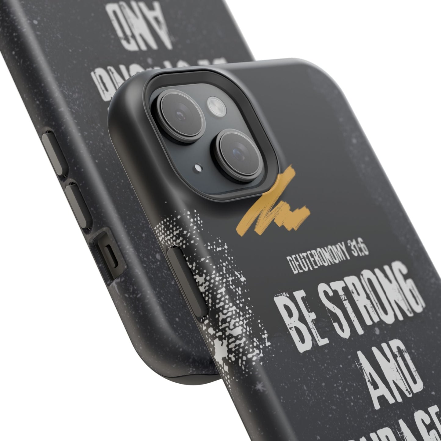 Be Strong and Courageous - MagSafe iPhone Case - BOGO Cases