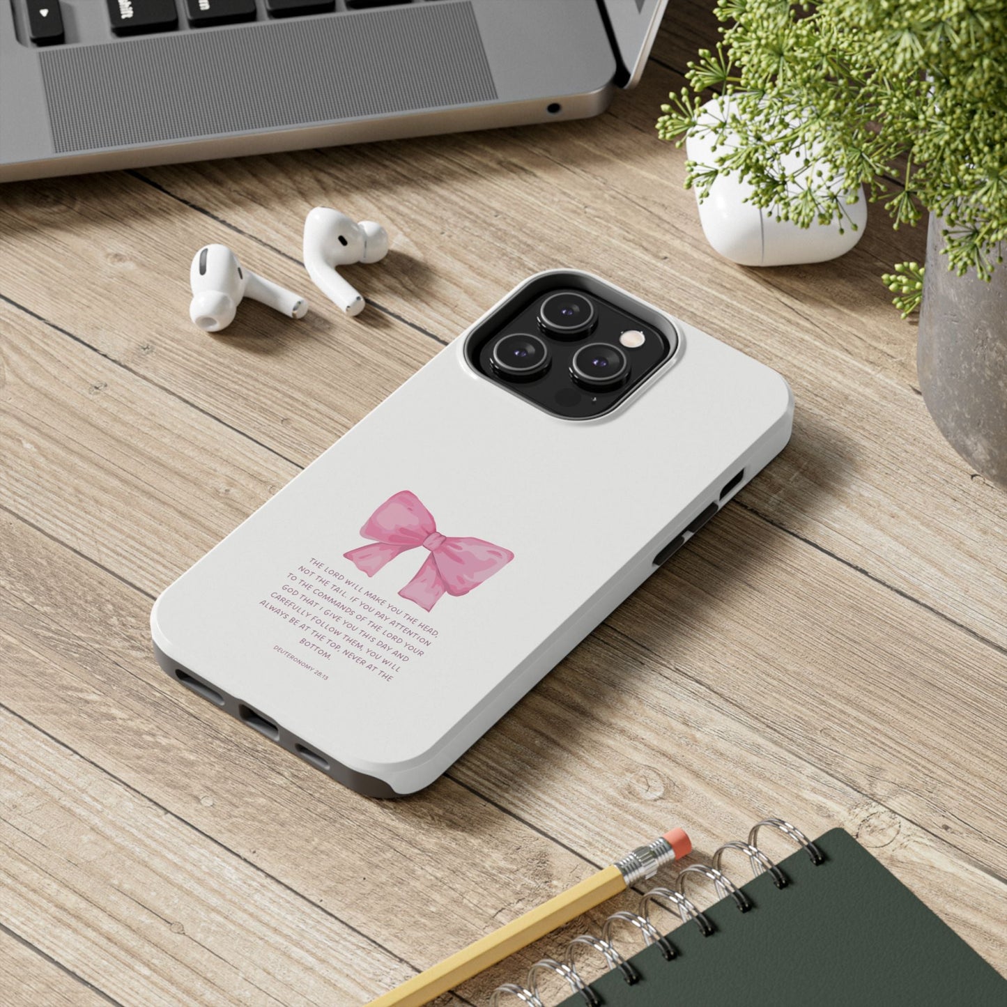 Deuteronomy 28:13 Pink Bow - iPhone Series Case - BOGO Cases