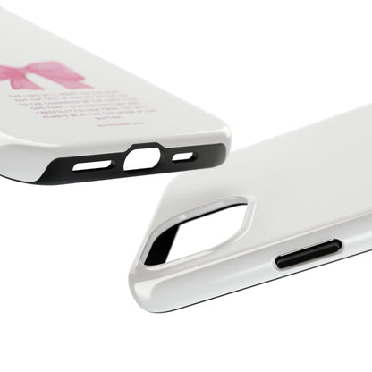 Deuteronomy 28:13 Pink Bow - iPhone Series Case - BOGO Cases