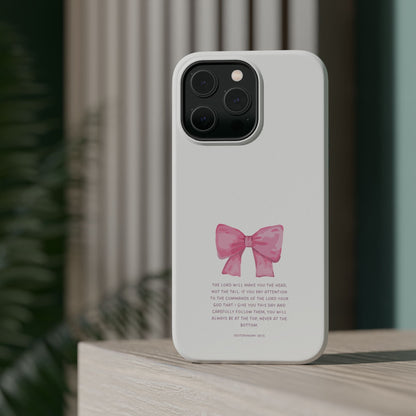 Deuteronomy 28:13 Pink Bow - MagSafe iPhone Case - BOGO Cases