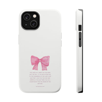 Deuteronomy 28:13 Pink Bow - MagSafe iPhone Case - BOGO Cases