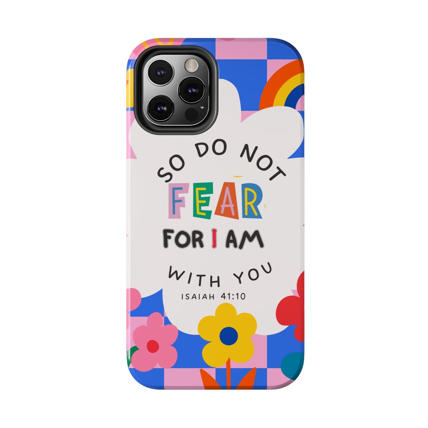 Do Not Fear - iPhone Series Case - BOGO Cases
