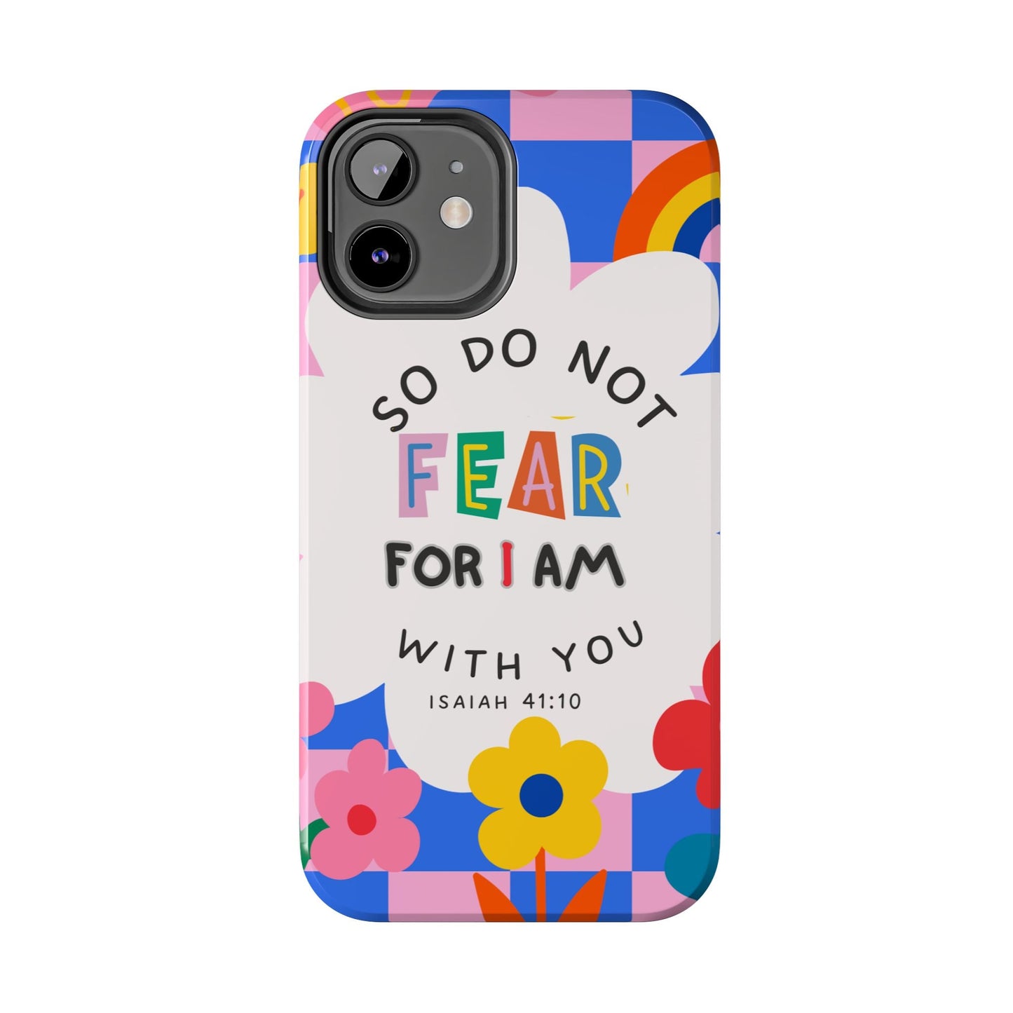 Do Not Fear - iPhone Series Case - BOGO Cases