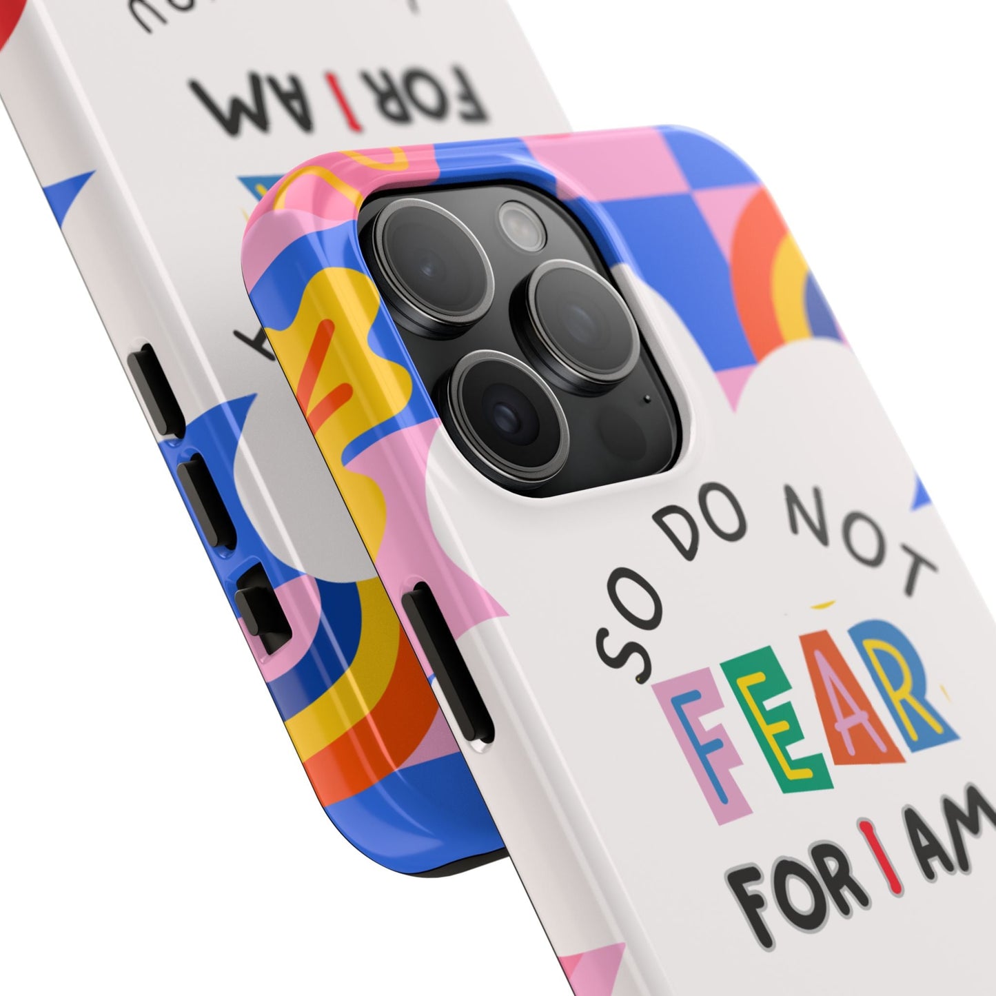 Do Not Fear - iPhone Series Case - BOGO Cases