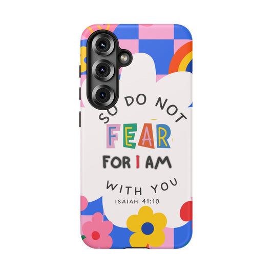 Do Not Fear - Samsung Galaxy Case - BOGO Cases