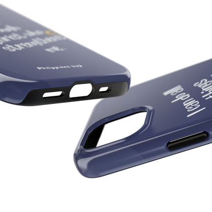 I Can Do All Things - iPhone Series Case - BOGO Cases