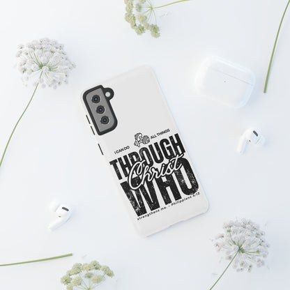 I Can Do All Things Through Christ – Philippians 4:13 Samsung Galaxy Case - BOGO Cases