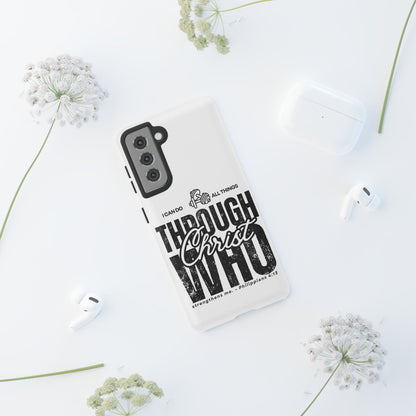 I Can Do All Things Through Christ – Philippians 4:13 Samsung Galaxy Case - BOGO Cases