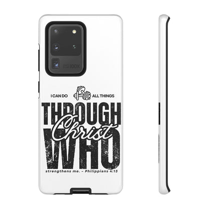 I Can Do All Things Through Christ – Philippians 4:13 Samsung Galaxy Case - BOGO Cases