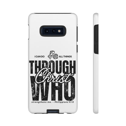 I Can Do All Things Through Christ – Philippians 4:13 Samsung Galaxy Case - BOGO Cases