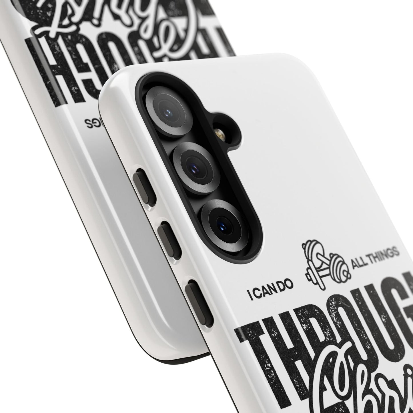 I Can Do All Things Through Christ – Philippians 4:13 Samsung Galaxy Case - BOGO Cases