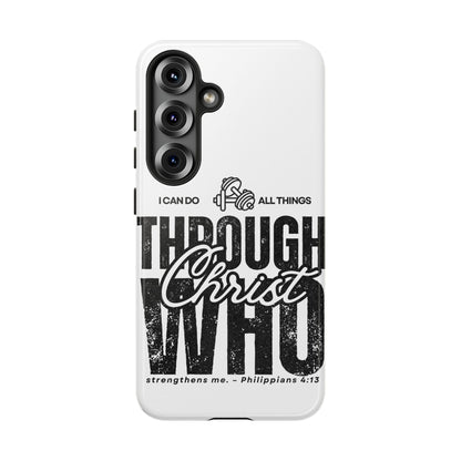 I Can Do All Things Through Christ – Philippians 4:13 Samsung Galaxy Case - BOGO Cases
