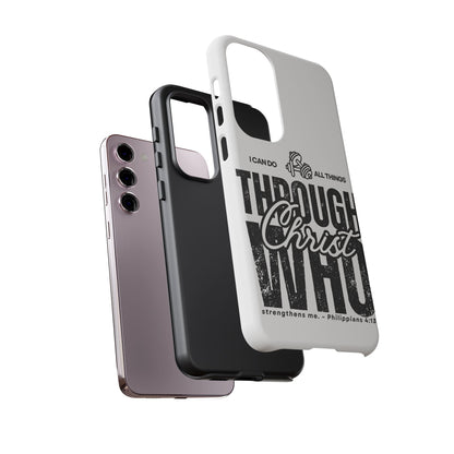 I Can Do All Things Through Christ – Philippians 4:13 Samsung Galaxy Case - BOGO Cases