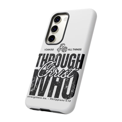 I Can Do All Things Through Christ – Philippians 4:13 Samsung Galaxy Case - BOGO Cases