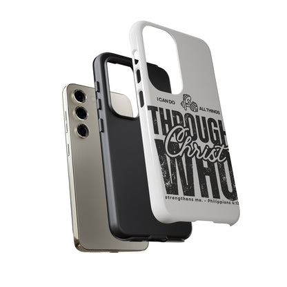 I Can Do All Things Through Christ – Philippians 4:13 Samsung Galaxy Case - BOGO Cases