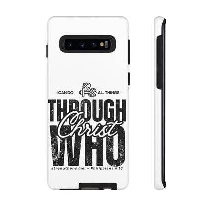 I Can Do All Things Through Christ – Philippians 4:13 Samsung Galaxy Case - BOGO Cases