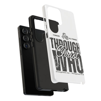 I Can Do All Things Through Christ – Philippians 4:13 Samsung Galaxy Case - BOGO Cases