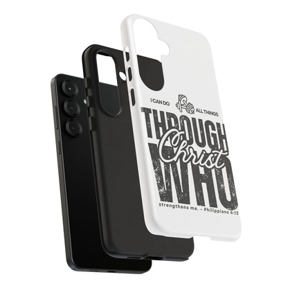 I Can Do All Things Through Christ – Philippians 4:13 Samsung Galaxy Case - BOGO Cases