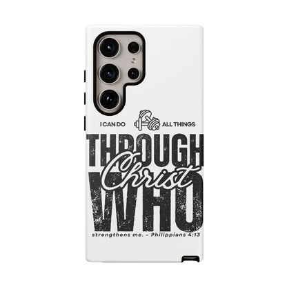 I Can Do All Things Through Christ – Philippians 4:13 Samsung Galaxy Case - BOGO Cases