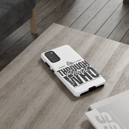 I Can Do All Things Through Christ – Philippians 4:13 Samsung Galaxy Case - BOGO Cases