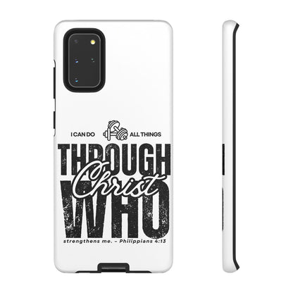 I Can Do All Things Through Christ – Philippians 4:13 Samsung Galaxy Case - BOGO Cases