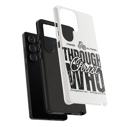 I Can Do All Things Through Christ – Philippians 4:13 Samsung Galaxy Case - BOGO Cases