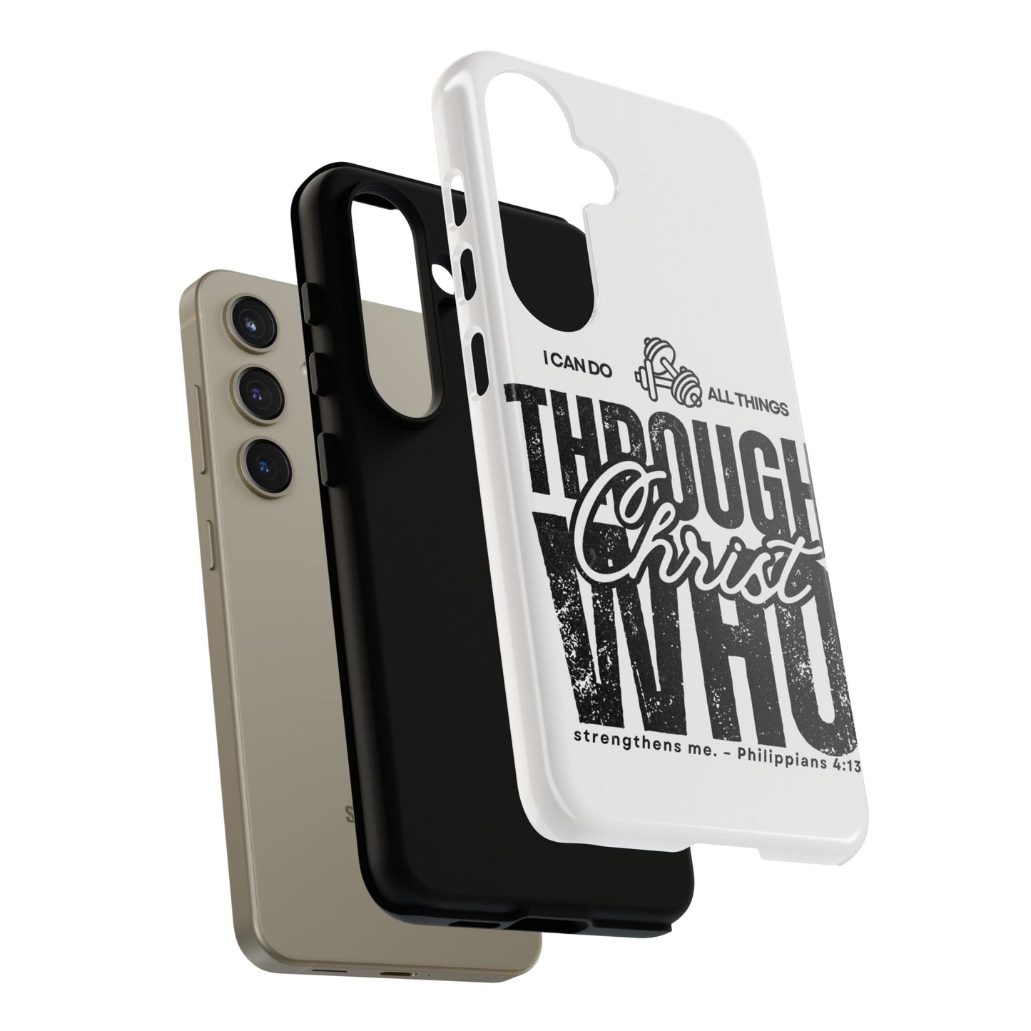 I Can Do All Things Through Christ – Philippians 4:13 Samsung Galaxy Case - BOGO Cases