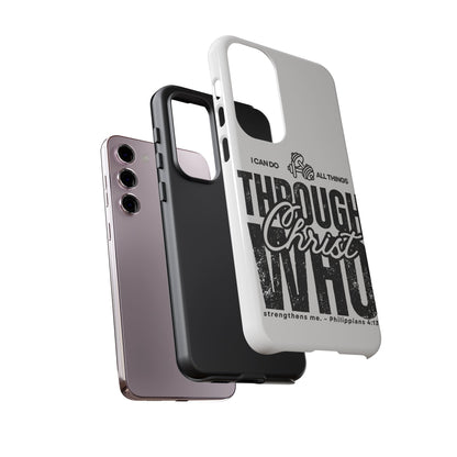I Can Do All Things Through Christ – Philippians 4:13 Samsung Galaxy Case - BOGO Cases