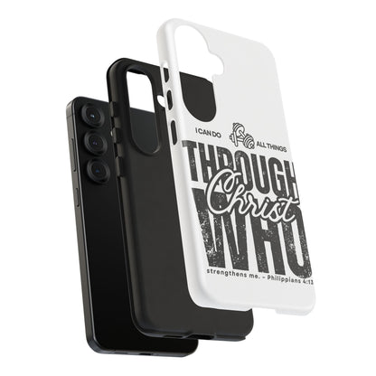 I Can Do All Things Through Christ – Philippians 4:13 Samsung Galaxy Case - BOGO Cases