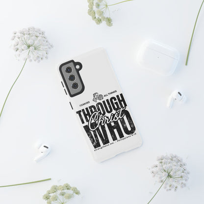 I Can Do All Things Through Christ – Philippians 4:13 Samsung Galaxy Case - BOGO Cases
