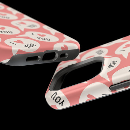 I Love You MagSafe iPhone Case - BOGO Cases