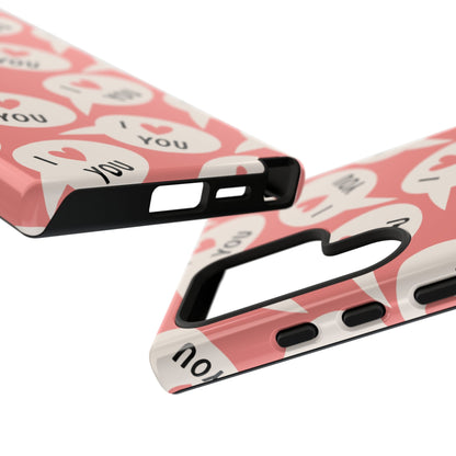 I Love You Samsung Galaxy Case - BOGO Cases