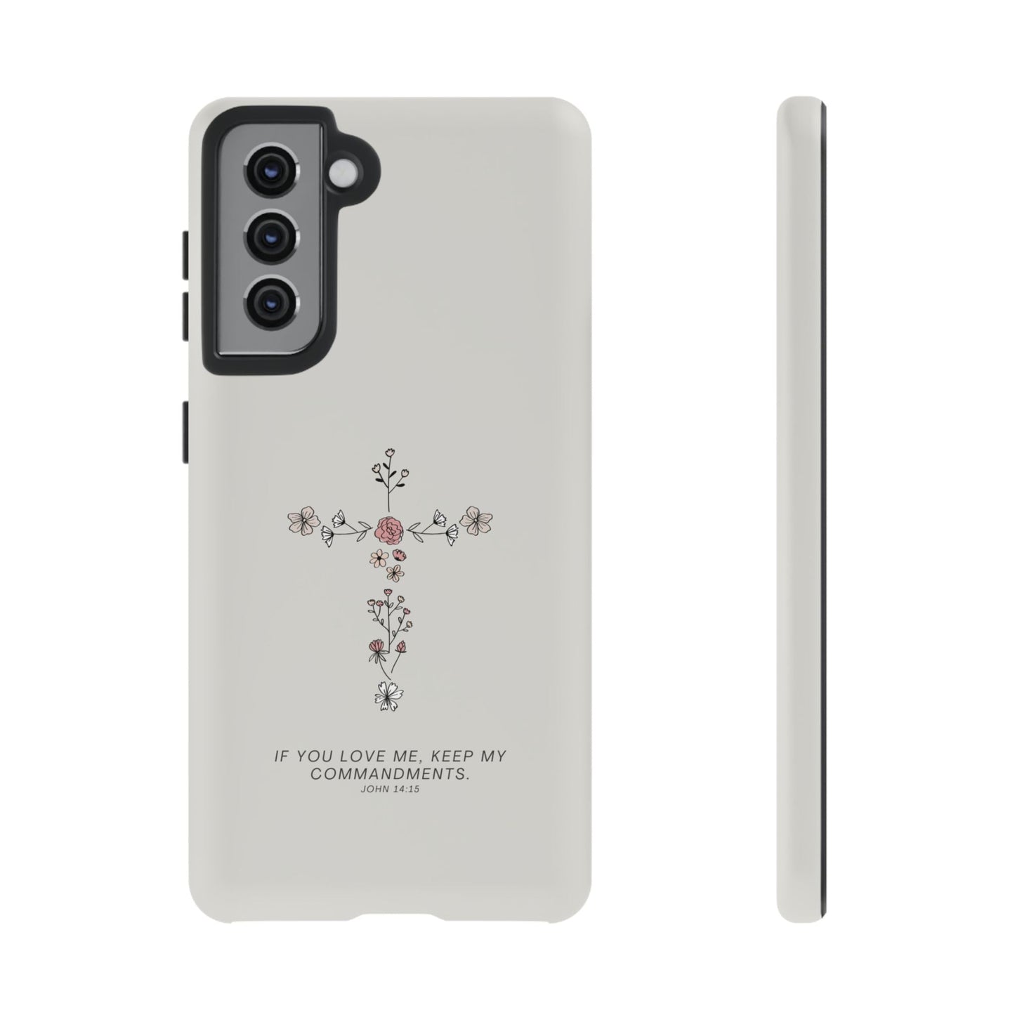 John 14:15 Floral Cross - Samsung Galaxy Case - BOGO Cases