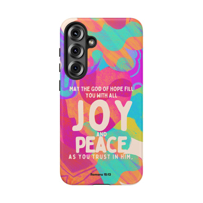 Joy and Peace Romans 15:13 Abstract Art - Samsung Galaxy Case - BOGO Cases