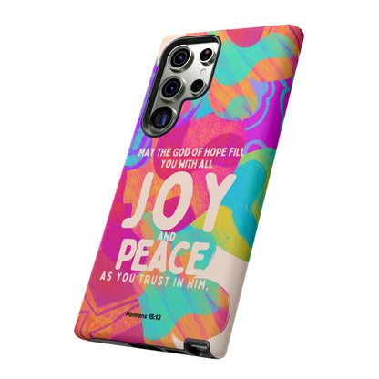 Joy and Peace Romans 15:13 Abstract Art - Samsung Galaxy Case - BOGO Cases