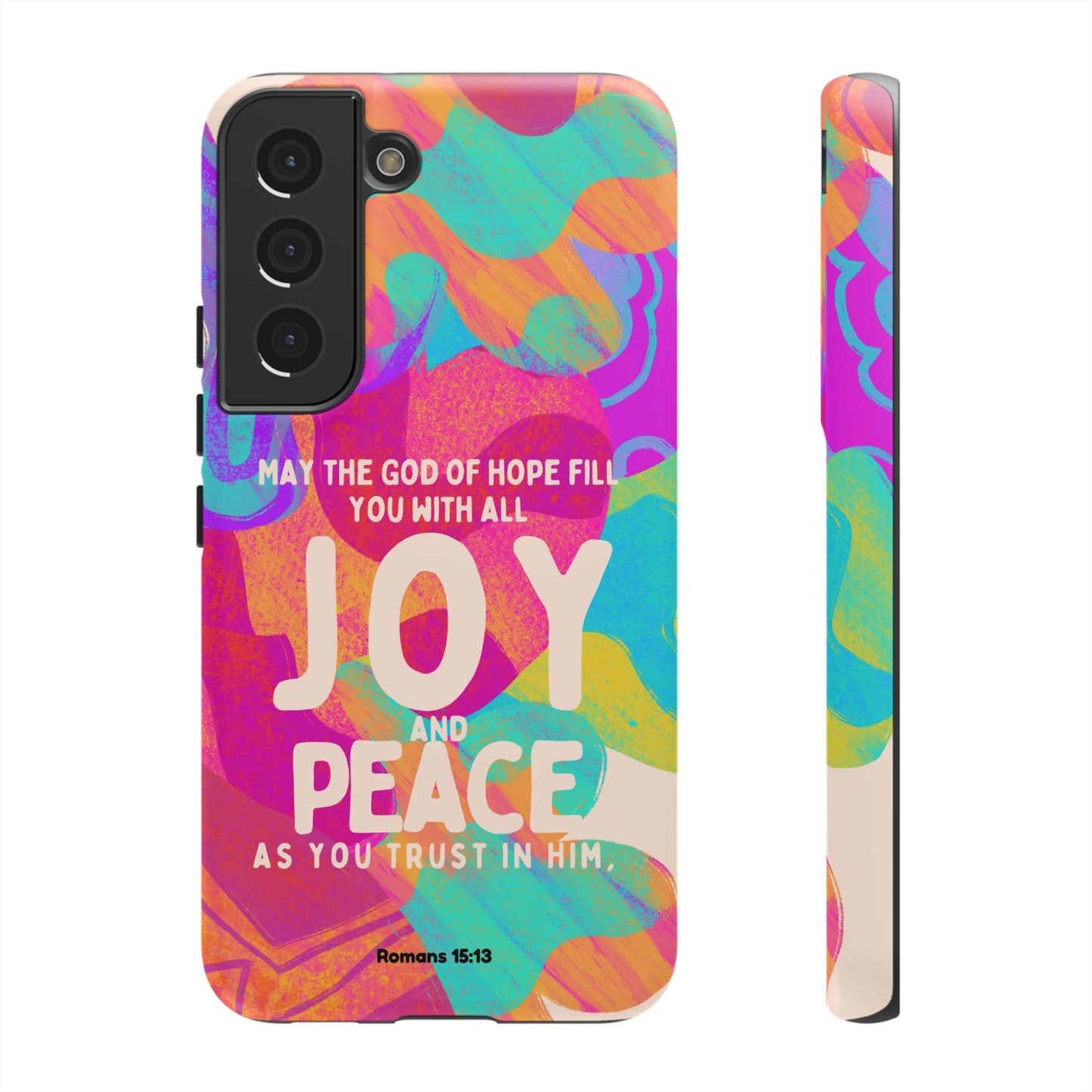 Joy and Peace Romans 15:13 Abstract Art - Samsung Galaxy Case - BOGO Cases