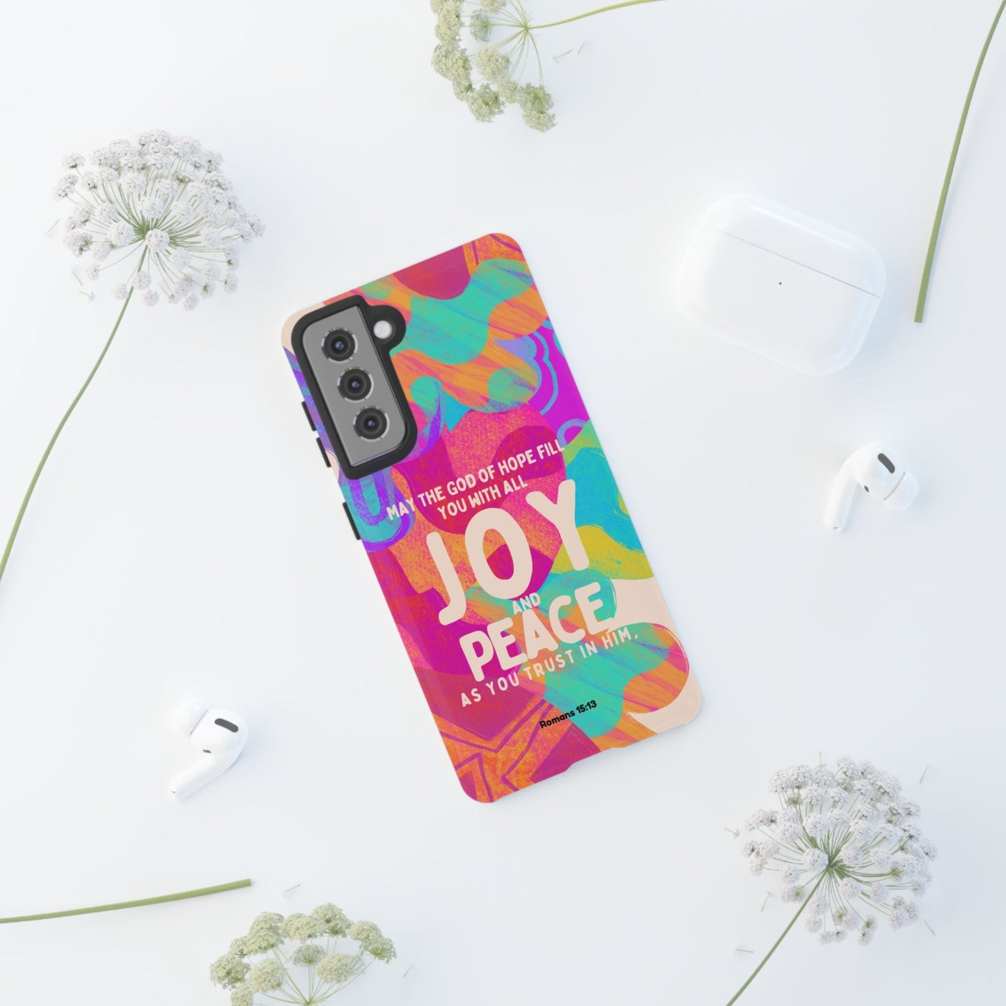 Joy and Peace Romans 15:13 Abstract Art - Samsung Galaxy Case - BOGO Cases