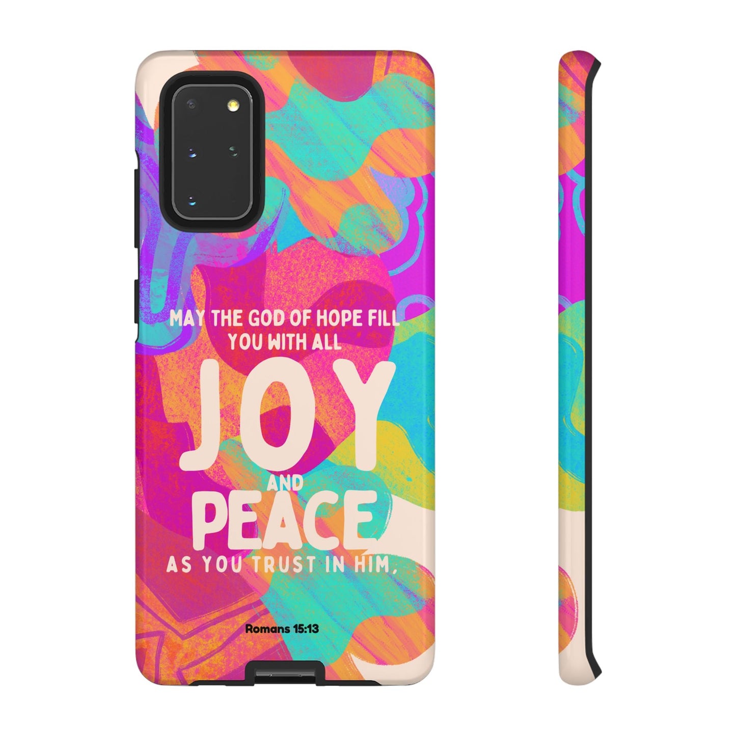 Joy and Peace Romans 15:13 Abstract Art - Samsung Galaxy Case - BOGO Cases