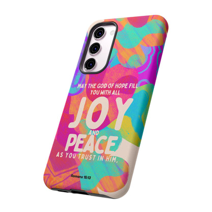 Joy and Peace Romans 15:13 Abstract Art - Samsung Galaxy Case - BOGO Cases