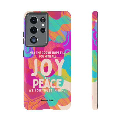 Joy and Peace Romans 15:13 Abstract Art - Samsung Galaxy Case - BOGO Cases