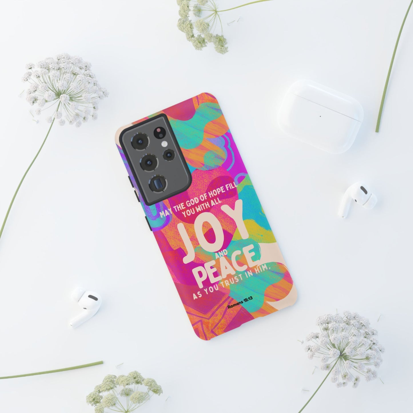 Joy and Peace Romans 15:13 Abstract Art - Samsung Galaxy Case - BOGO Cases