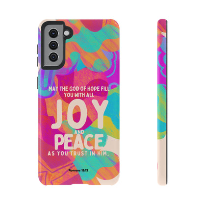 Joy and Peace Romans 15:13 Abstract Art - Samsung Galaxy Case - BOGO Cases