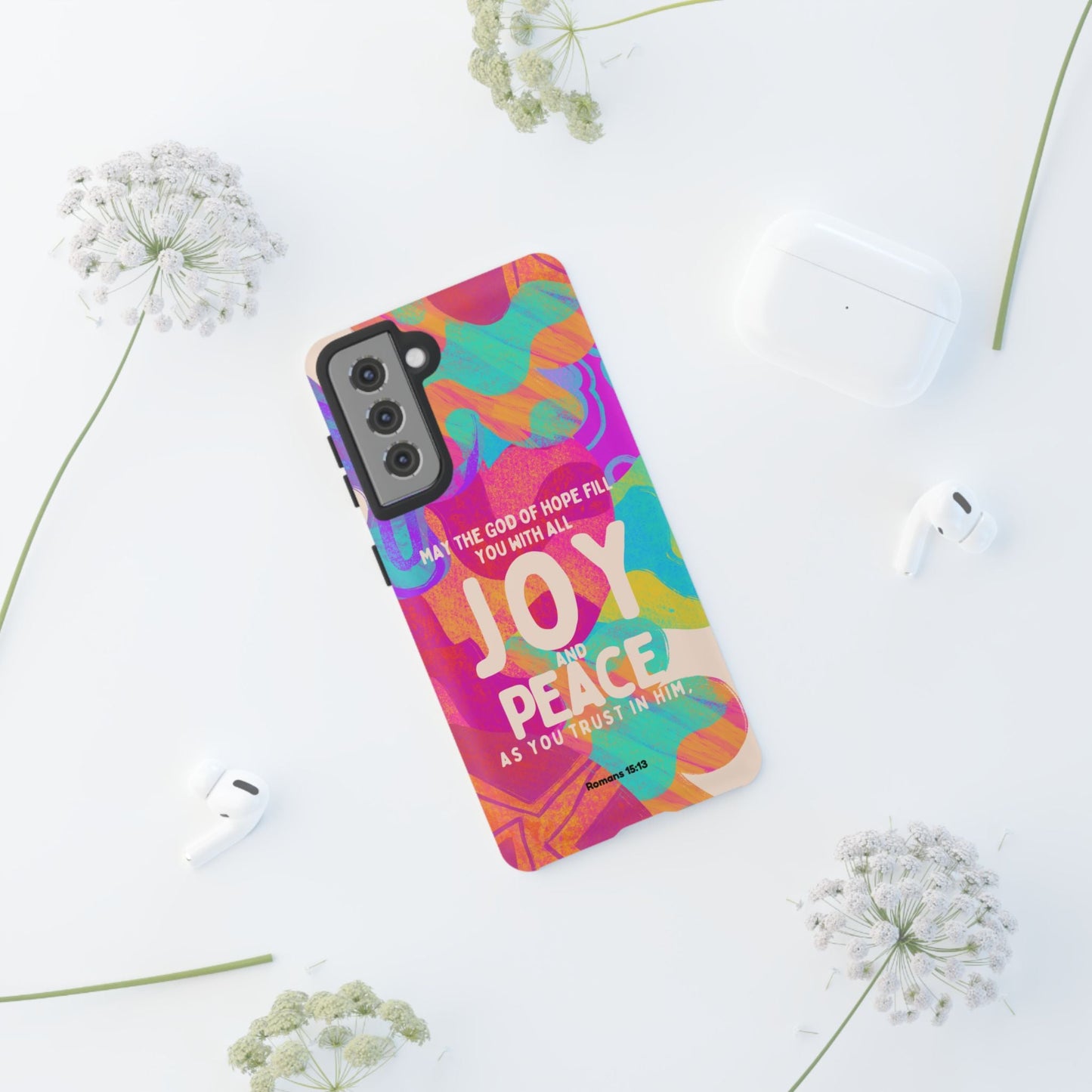 Joy and Peace Romans 15:13 Abstract Art - Samsung Galaxy Case - BOGO Cases