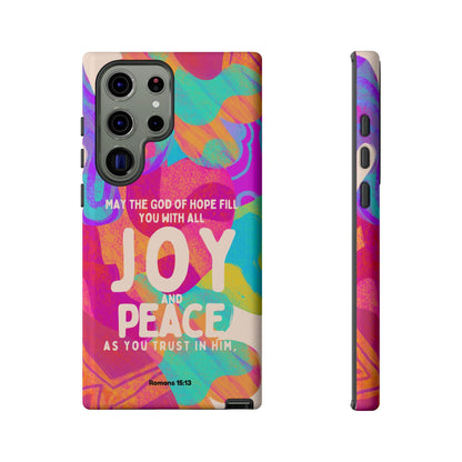Joy and Peace Romans 15:13 Abstract Art - Samsung Galaxy Case - BOGO Cases