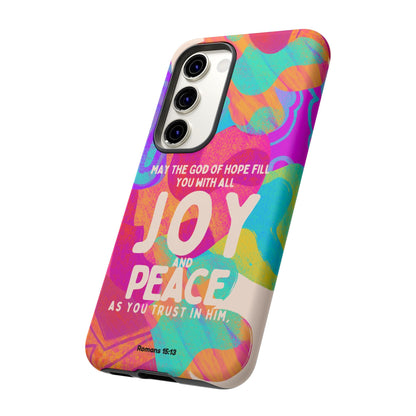 Joy and Peace Romans 15:13 Abstract Art - Samsung Galaxy Case - BOGO Cases