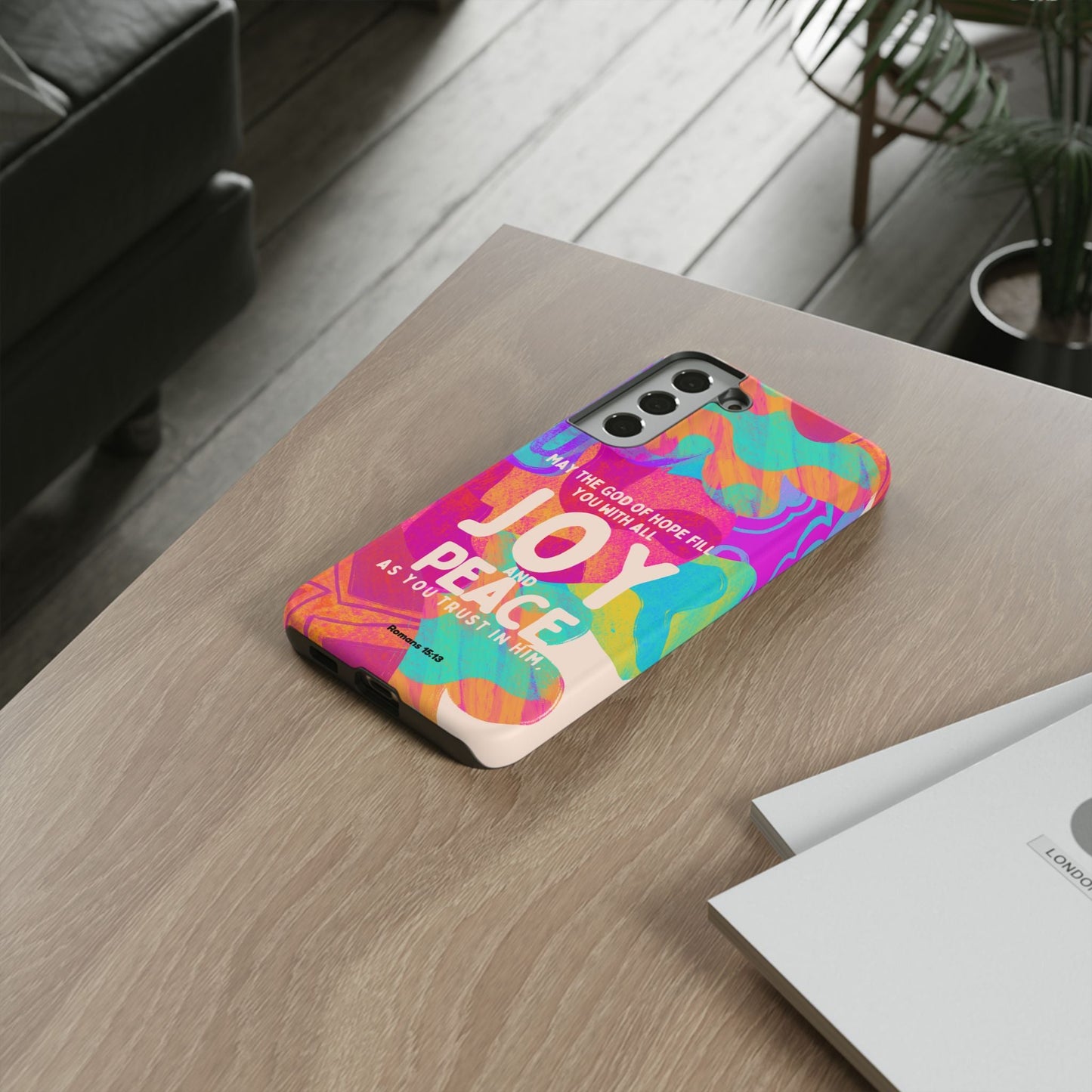 Joy and Peace Romans 15:13 Abstract Art - Samsung Galaxy Case - BOGO Cases