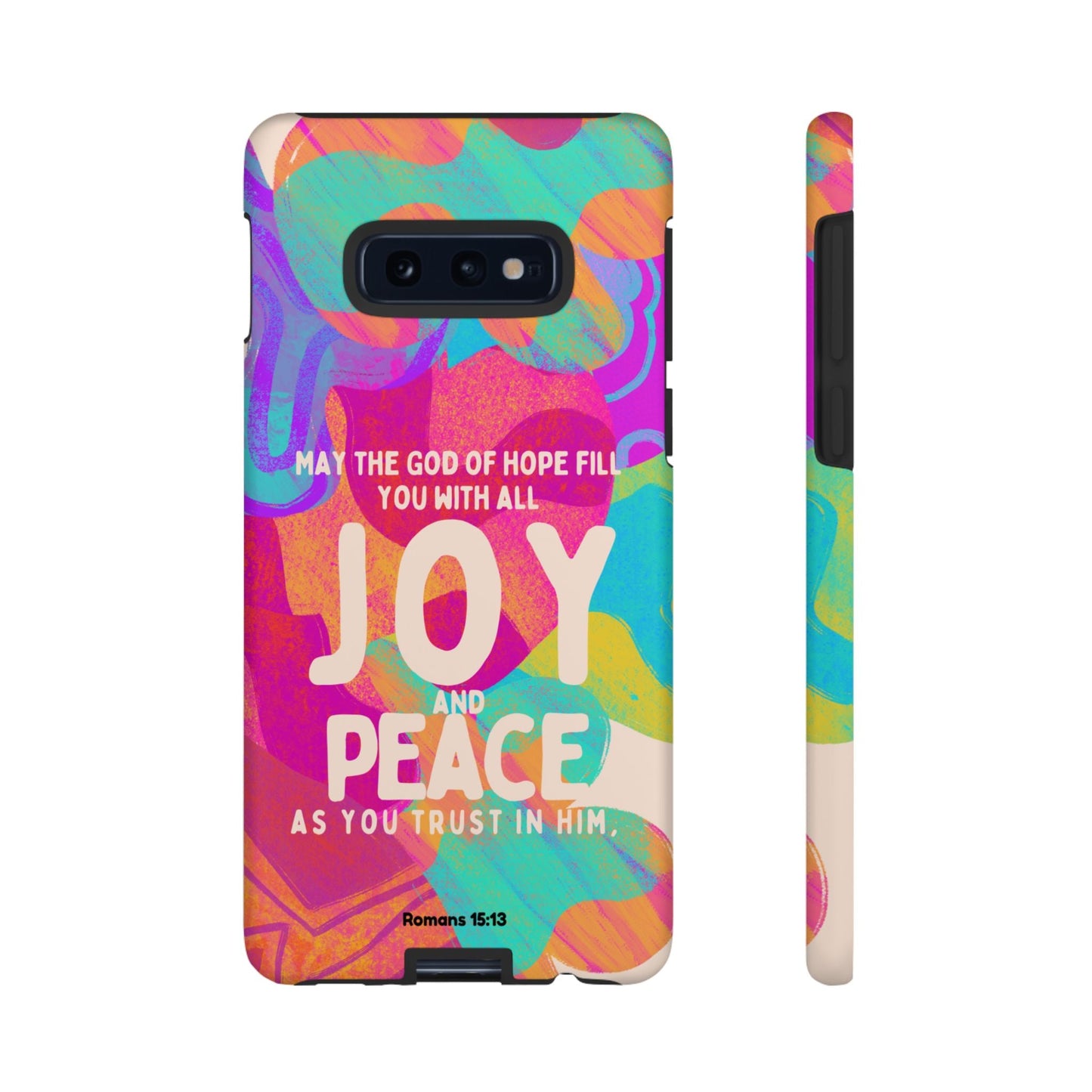 Joy and Peace Romans 15:13 Abstract Art - Samsung Galaxy Case - BOGO Cases