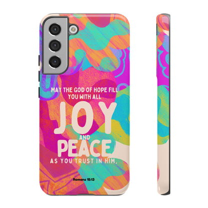 Joy and Peace Romans 15:13 Abstract Art - Samsung Galaxy Case - BOGO Cases